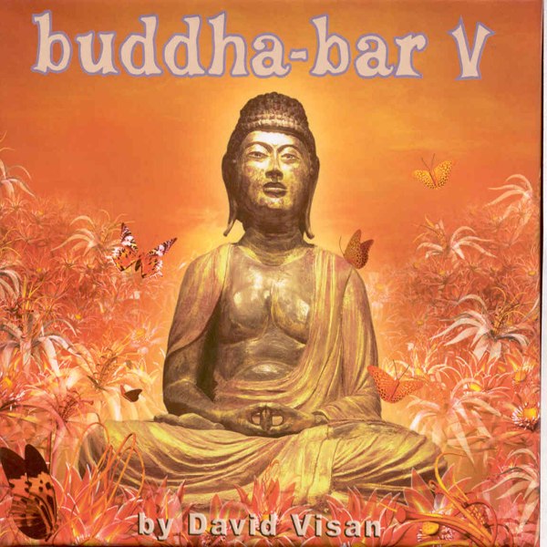 Buddha Bar 5 by David Visan - Giampiero Ponte feat. Moran - Sphynx (Club Mix)
