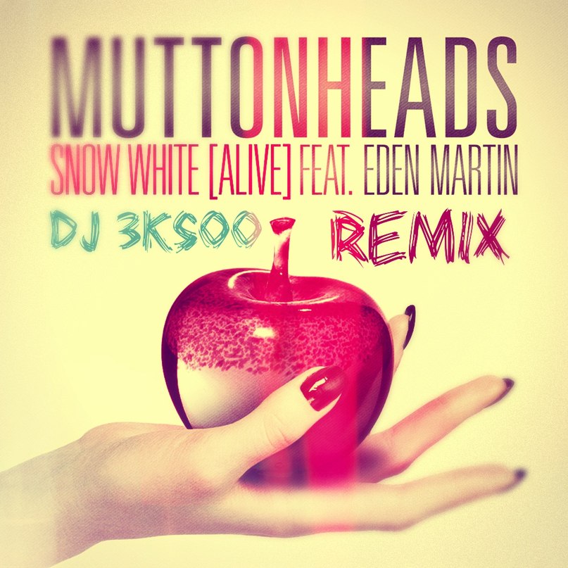 Muttonheads feat. Eden Martin - Snow White (Alive) (НОВИНКА 2013 - http://vk.com/musicnewstlt )